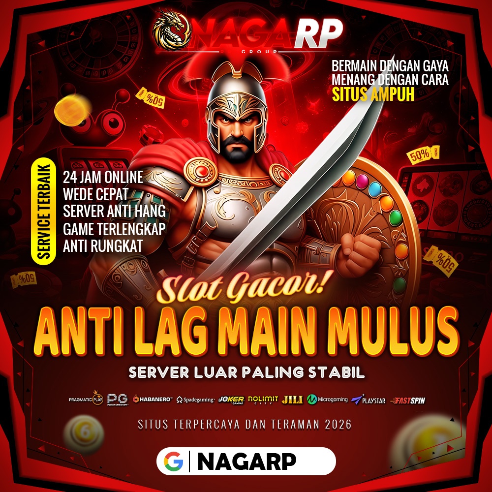 NAGARP - SITUS GAME ONLINE RINGAN DAN LANCAR DI SEMUA JARINGAN